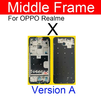 LCD Frontal Carcasa Rama Caz Acoperire Pentru OPPO Realme X Lite X2 Pro Mijlocul Cadru Piese de schimb